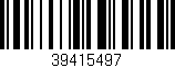 Código de barras (EAN, GTIN, SKU, ISBN): '39415497'