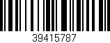 Código de barras (EAN, GTIN, SKU, ISBN): '39415787'