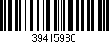Código de barras (EAN, GTIN, SKU, ISBN): '39415980'