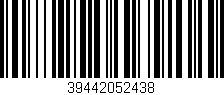 Código de barras (EAN, GTIN, SKU, ISBN): '39442052438'