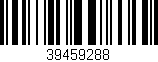 Código de barras (EAN, GTIN, SKU, ISBN): '39459288'