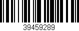 Código de barras (EAN, GTIN, SKU, ISBN): '39459289'