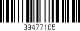 Código de barras (EAN, GTIN, SKU, ISBN): '39477105'