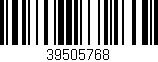 Código de barras (EAN, GTIN, SKU, ISBN): '39505768'