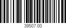 Código de barras (EAN, GTIN, SKU, ISBN): '39507.00'