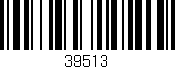 Código de barras (EAN, GTIN, SKU, ISBN): '39513'