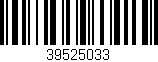 Código de barras (EAN, GTIN, SKU, ISBN): '39525033'