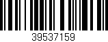 Código de barras (EAN, GTIN, SKU, ISBN): '39537159'