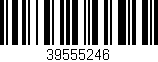 Código de barras (EAN, GTIN, SKU, ISBN): '39555246'