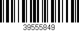 Código de barras (EAN, GTIN, SKU, ISBN): '39555849'