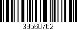 Código de barras (EAN, GTIN, SKU, ISBN): '39560762'