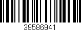 Código de barras (EAN, GTIN, SKU, ISBN): '39586941'
