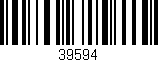 Código de barras (EAN, GTIN, SKU, ISBN): '39594'