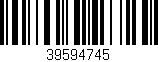 Código de barras (EAN, GTIN, SKU, ISBN): '39594745'