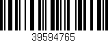 Código de barras (EAN, GTIN, SKU, ISBN): '39594765'
