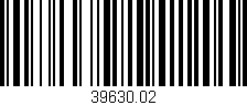 Código de barras (EAN, GTIN, SKU, ISBN): '39630.02'