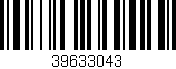 Código de barras (EAN, GTIN, SKU, ISBN): '39633043'