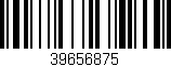 Código de barras (EAN, GTIN, SKU, ISBN): '39656875'