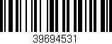 Código de barras (EAN, GTIN, SKU, ISBN): '39694531'