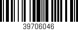 Código de barras (EAN, GTIN, SKU, ISBN): '39706046'