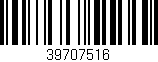 Código de barras (EAN, GTIN, SKU, ISBN): '39707516'