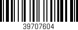 Código de barras (EAN, GTIN, SKU, ISBN): '39707604'