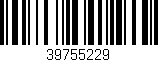 Código de barras (EAN, GTIN, SKU, ISBN): '39755229'