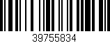 Código de barras (EAN, GTIN, SKU, ISBN): '39755834'
