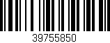 Código de barras (EAN, GTIN, SKU, ISBN): '39755850'