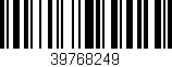 Código de barras (EAN, GTIN, SKU, ISBN): '39768249'