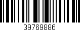 Código de barras (EAN, GTIN, SKU, ISBN): '39769886'
