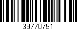 Código de barras (EAN, GTIN, SKU, ISBN): '39770791'