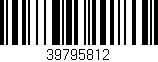 Código de barras (EAN, GTIN, SKU, ISBN): '39795812'