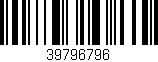 Código de barras (EAN, GTIN, SKU, ISBN): '39796796'