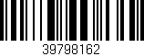 Código de barras (EAN, GTIN, SKU, ISBN): '39798162'