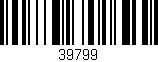 Código de barras (EAN, GTIN, SKU, ISBN): '39799'