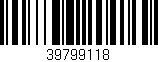 Código de barras (EAN, GTIN, SKU, ISBN): '39799118'