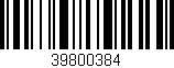 Código de barras (EAN, GTIN, SKU, ISBN): '39800384'