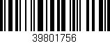Código de barras (EAN, GTIN, SKU, ISBN): '39801756'