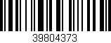 Código de barras (EAN, GTIN, SKU, ISBN): '39804373'