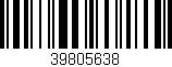 Código de barras (EAN, GTIN, SKU, ISBN): '39805638'