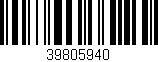 Código de barras (EAN, GTIN, SKU, ISBN): '39805940'