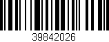 Código de barras (EAN, GTIN, SKU, ISBN): '39842026'