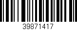 Código de barras (EAN, GTIN, SKU, ISBN): '39871417'