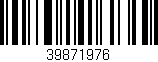 Código de barras (EAN, GTIN, SKU, ISBN): '39871976'