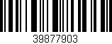 Código de barras (EAN, GTIN, SKU, ISBN): '39877903'