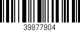 Código de barras (EAN, GTIN, SKU, ISBN): '39877904'