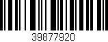 Código de barras (EAN, GTIN, SKU, ISBN): '39877920'