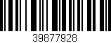 Código de barras (EAN, GTIN, SKU, ISBN): '39877928'