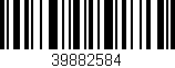 Código de barras (EAN, GTIN, SKU, ISBN): '39882584'